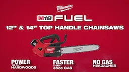 Milwaukee M18 FUEL™ 12" Top Handle Chainsaw 2826-20C