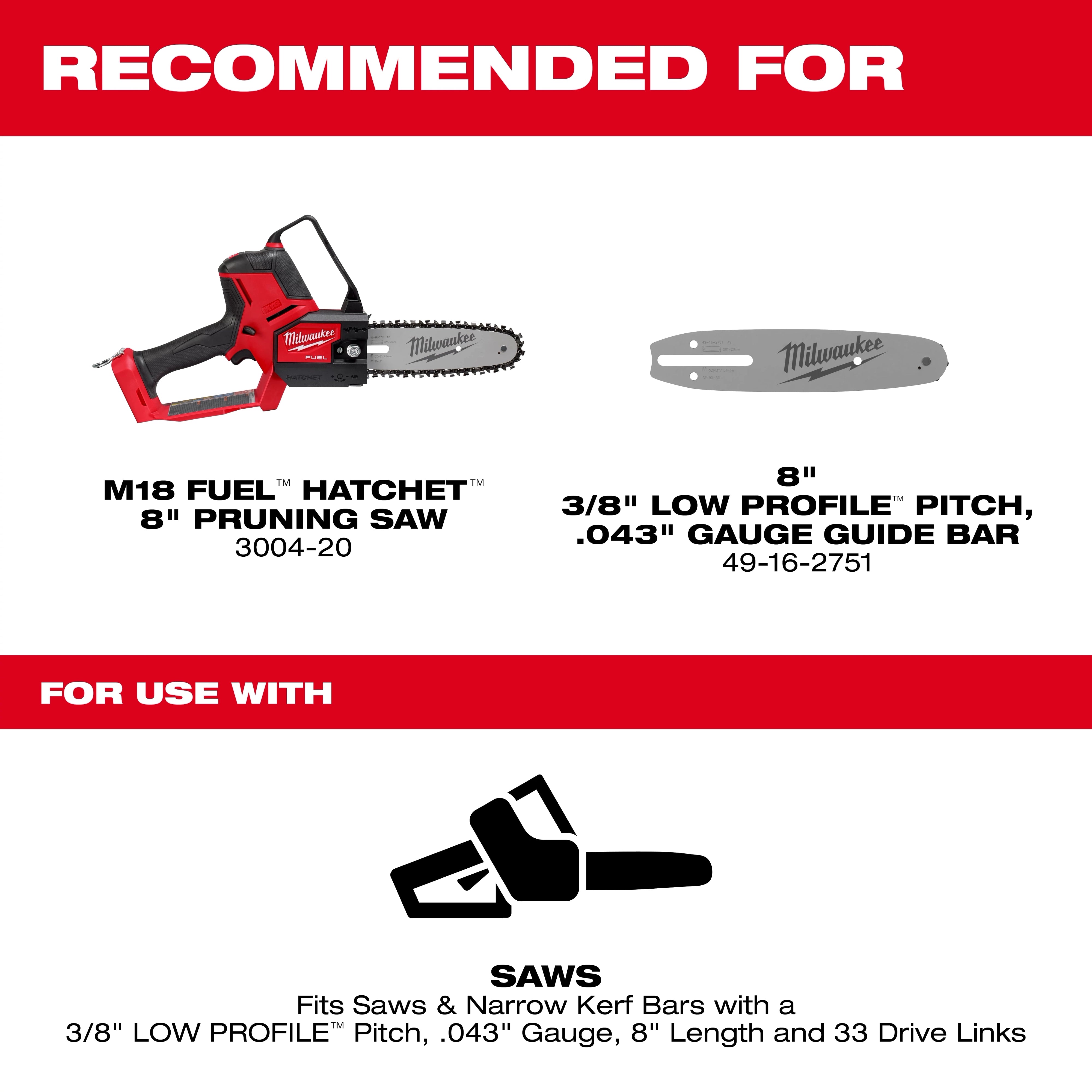 Milwaukee Chaîne de scie 8 " 3/8 " LOW PROFILE™ pas, calibre .043 " 49-16-2750