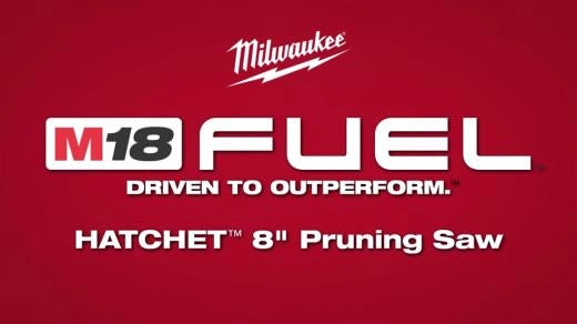Milwaukee M18 FUEL™ HATCHET™ 8" Pruning Saw 3004-20